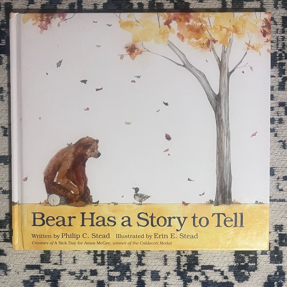 Bear Has a Story to Tell Book